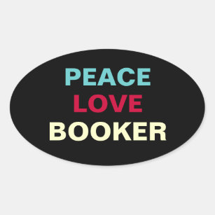 Peace Love Booker Oval Campaign Sticker