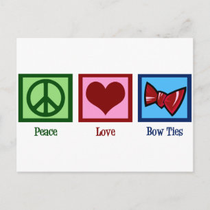 Peace Love Bow Ties Postcard