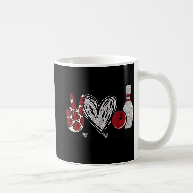 Peace Love Bowling Fun Bowling Lover Gift  Coffee Mug (Right)