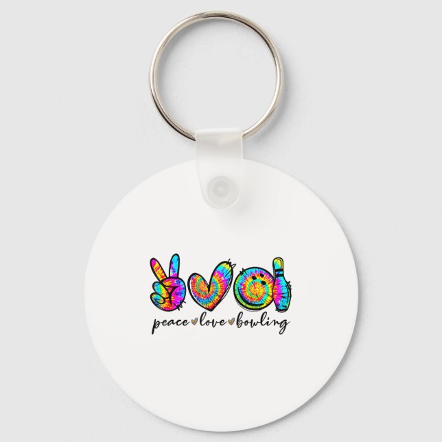 Peace Love Bowling Tie Dye Funny Bowling Lovers  Key Ring (Front)