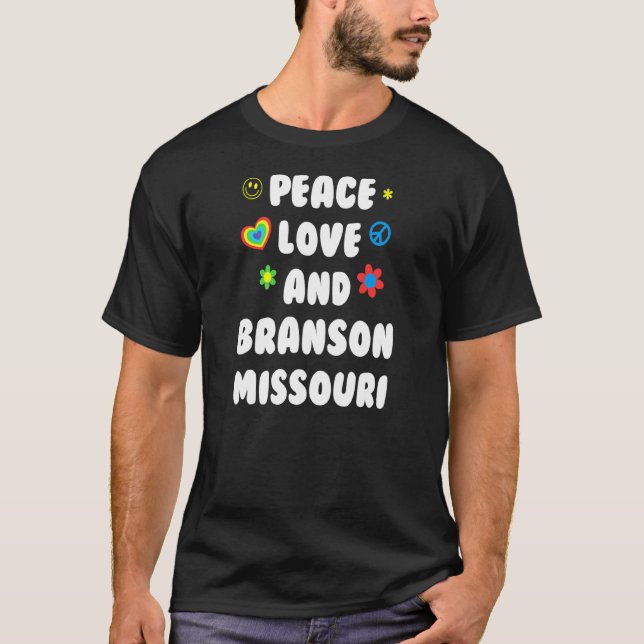 Peace Love Branson Missouri Patriotic Mo Patriotis T-Shirt (Front)