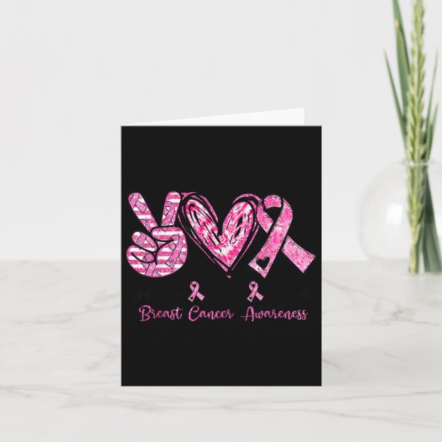 Peace Love Breast Cancer Awareness Women Men Kids  Card (Front)