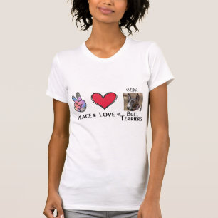 Peace Love Bull Terriers Dog Lovers T-Shirt