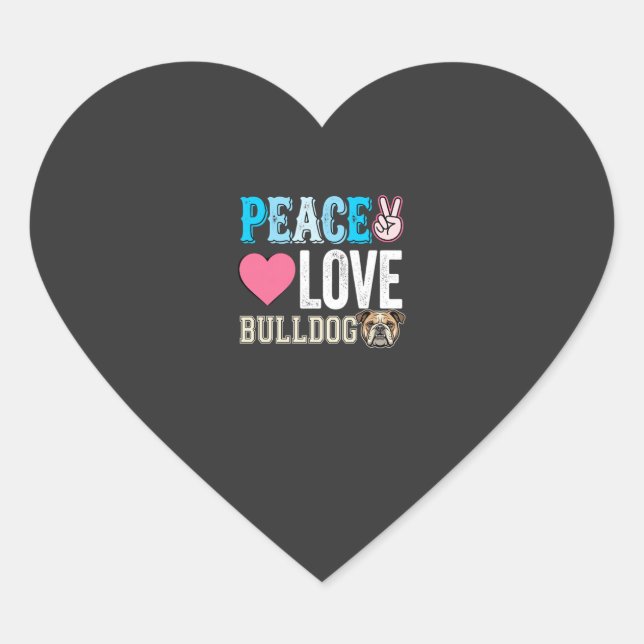 Peace Love Bulldog Vector Heart Sticker (Front)
