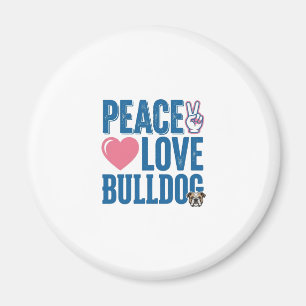 Peace Love Bulldog Vintage Dog Shirt Design Magnet