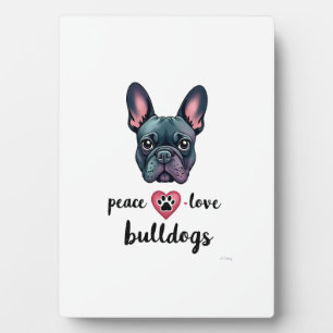 Peace Love Bulldogs Vintage Galaxy French Bulldog Plaque