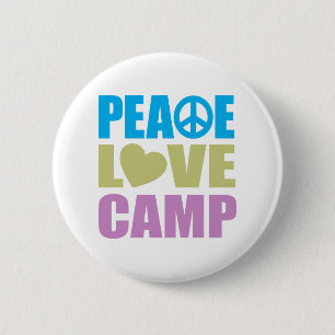 Peace Love Camp 6 Cm Round Badge