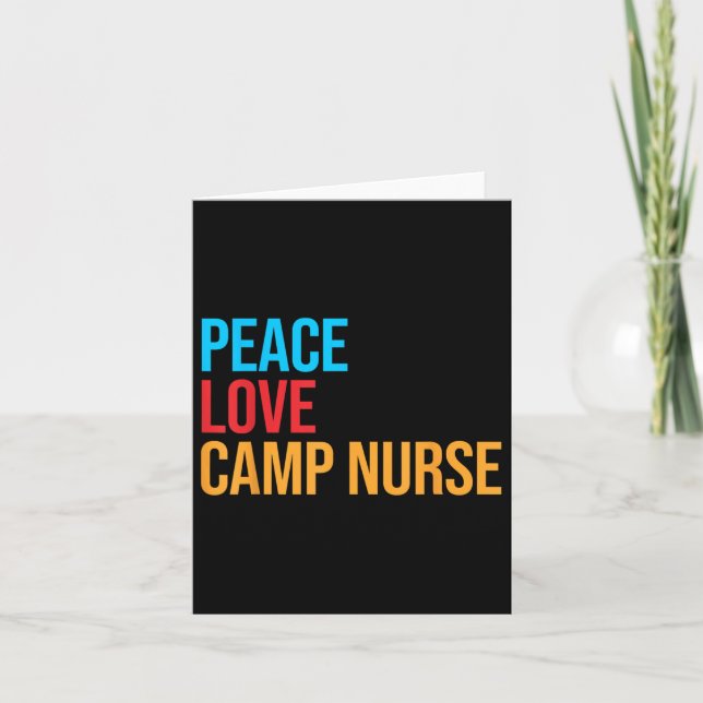 Peace Love Camp Nurse  Card (Front)