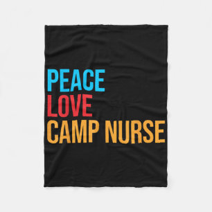 Peace Love Camp Nurse  Fleece Blanket
