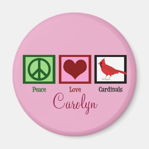 Peace Love Cardinals Personalised Pink Magnet