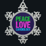 Peace Love Cardiology Snowflake Pewter Christmas Ornament<br><div class="desc">A cute cardiologist gift for a heart doctor or surgeon who works with patients who need angioplasty or other cardiac treatments.</div>