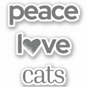 Peace Love Cats   Cat Mom Lover Statement Vinyl