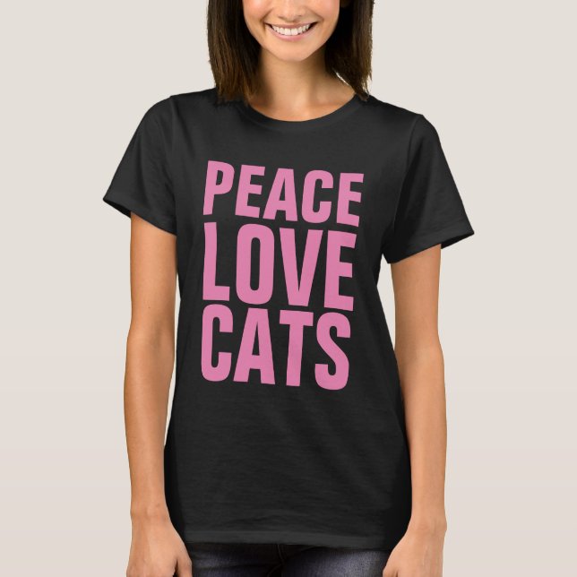 PEACE LOVE CATS CAT T-shirts (Front)