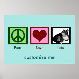Peace Love Cats Cute Teal Poster