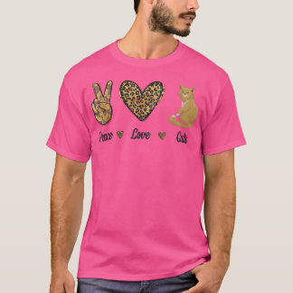 Peace Love Cats Leopard Cats Kitten Owner Kitty Lo T-Shirt