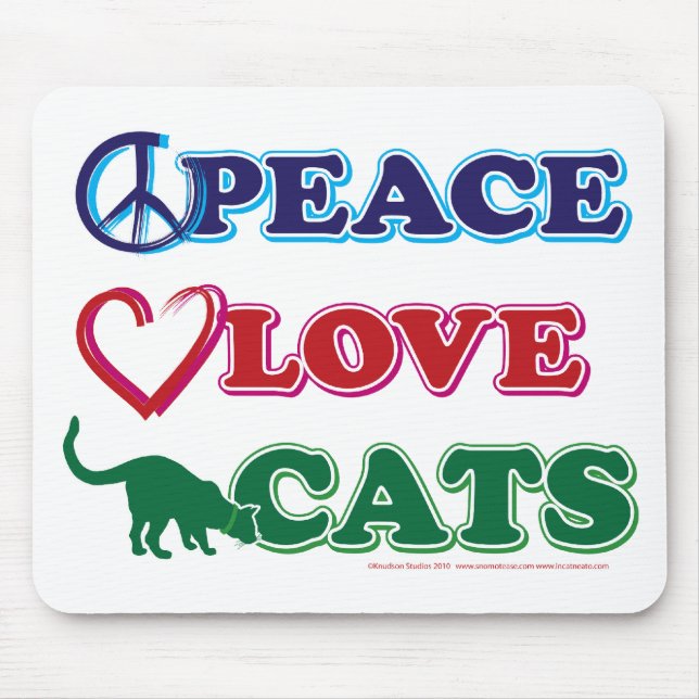 Peace-Love-Cats Mouse Pad (Front)
