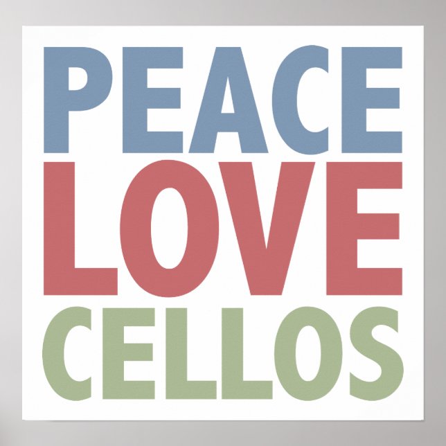 Peace Love Cellos Poster (Front)