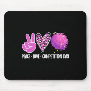 Peace Love Cheer Competition Day Cheer Comp Day Ch Mouse Pad