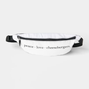Peace Love Cheeseburgers Bum Bags
