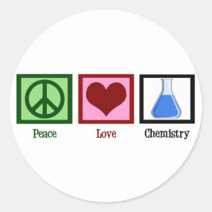 Peace Love Chemistry Classic Round Sticker