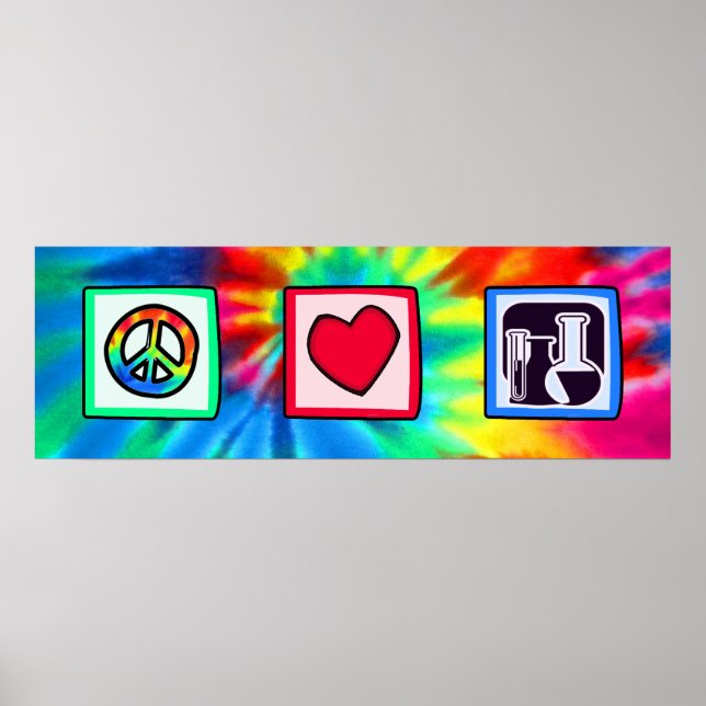 Peace, Love,  Chemistry Poster (Front)