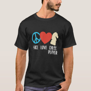 Peace Love Chess Player Expert Coach Sports  Graph T-Shirt