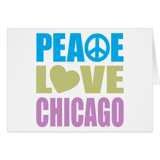 Peace Love Chicago (Front Horizontal)