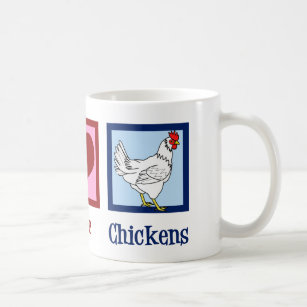 Peace Love Chickens Coffee Mug