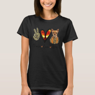 Peace Love Chihuahua Scarf Leopard Autumn Thanksgi T-Shirt