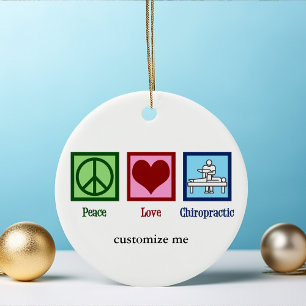 Peace Love Chiropractic Cute Custom Chiropractor Ceramic Tree Decoration