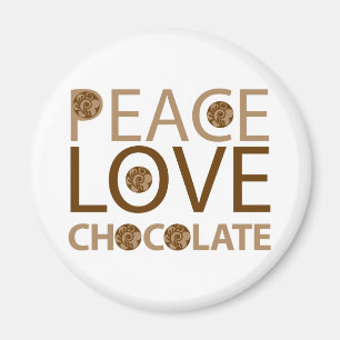 Peace Love Chocolate Magnet