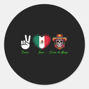 Peace Love Cinco De Mayo Mexican Costume  Classic Round Sticker