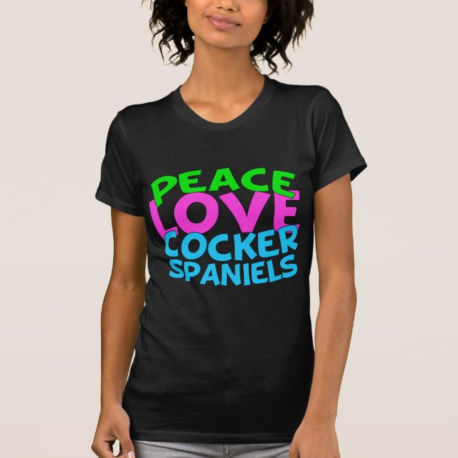 Peace Love Cocker Spaniels T-Shirt (Front)