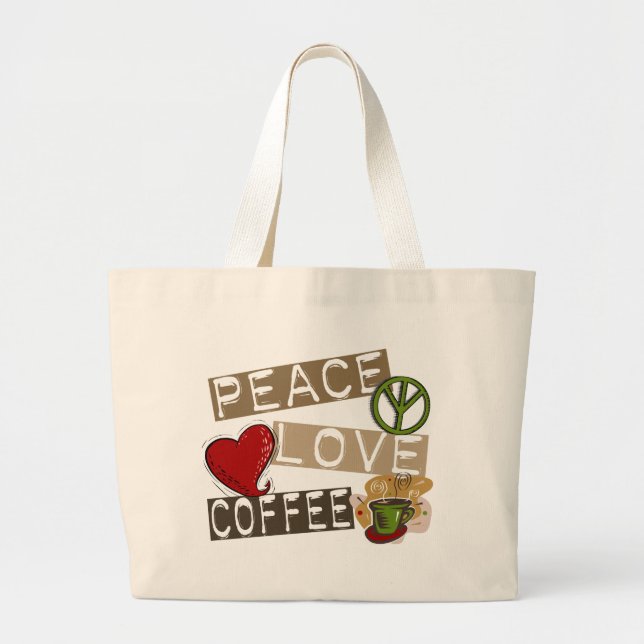 PEACE LOVE COFFEE 2 LARGE TOTE BAG (Front)