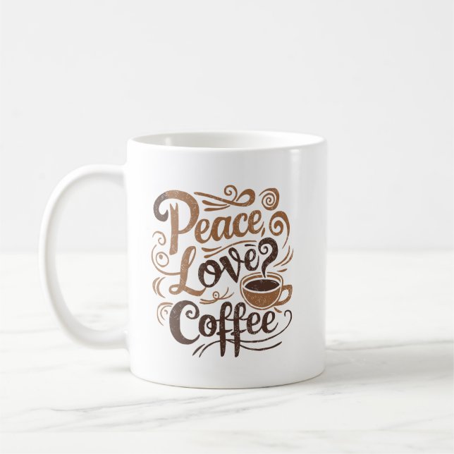 Peace Love Coffee Mug (Left)