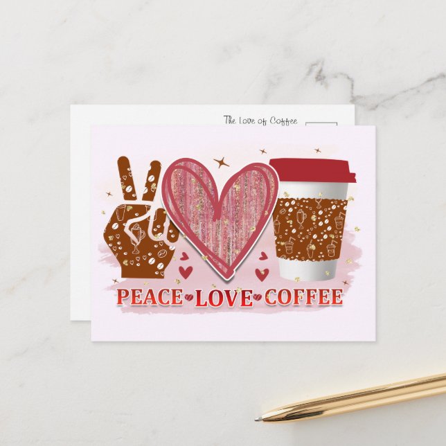 Peace, Love, Coffee Postcard (Front/Back In Situ)