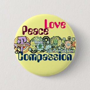 Peace Love Compassion Button