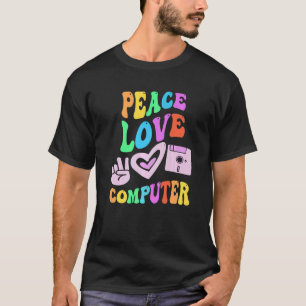 PEACE LOVE COMPUTER Retro Technology Teacher Groov T-Shirt