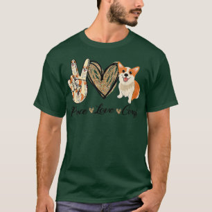 Peace Love Corgi Funny Dog Mum Mother's Day Corgi  T-Shirt