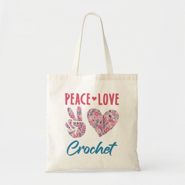 Peace Love Crochet Tote Bag (Front)