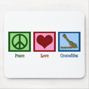 Peace Love Crocodiles Mouse Pad