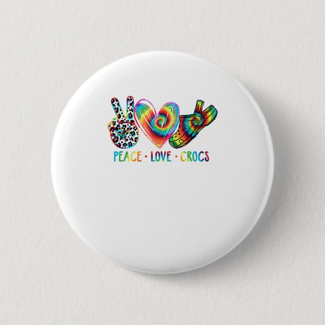 Peace Love crocs Funny Gift 6 Cm Round Badge (Front)