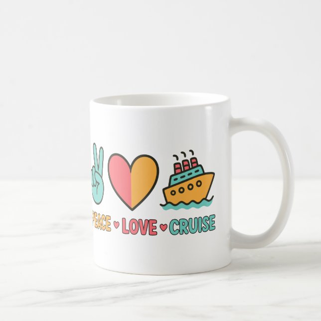 Peace Love Cruise Vacation Coffee Mug (Right)
