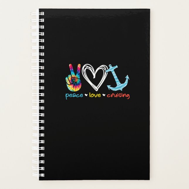Peace Love Cruising Ship Floating Ocean Tie Dye Planner (Front)