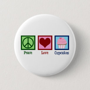 Peace Love Cupcakes Cute Baker 6 Cm Round Badge