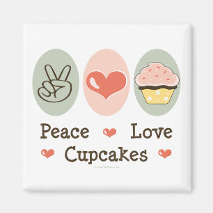 Peace Love Cupcakes Magnet