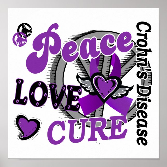 Peace Love Cure 2 Crohn's Disease Poster (Front)