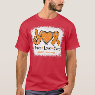 Peace Love Cure ADHD Awareness Orange Ribbon 1135 T-Shirt