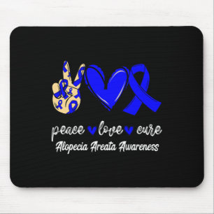 Peace Love Cure Alopecia Areata Blue Ribbon Awaren Mouse Pad