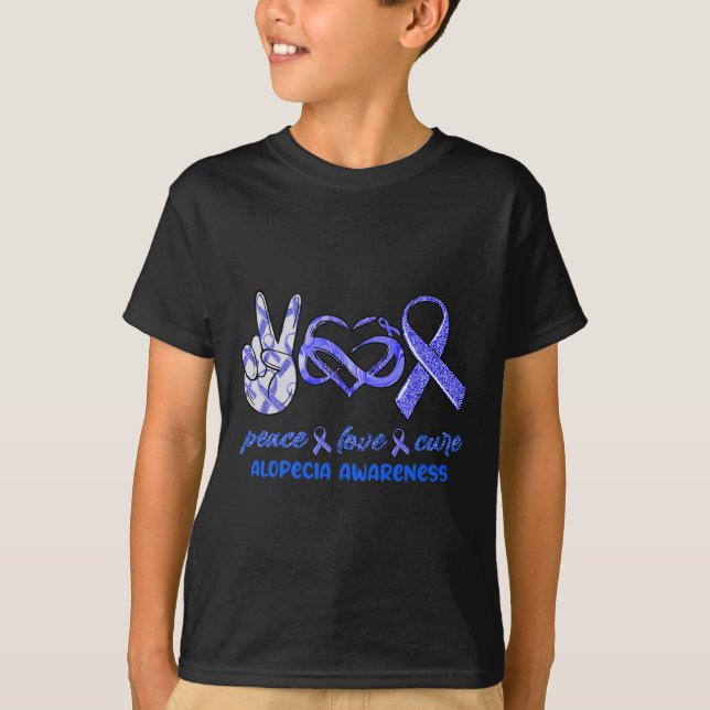 Peace Love Cure Alopecia Awareness  T-Shirt (Front)